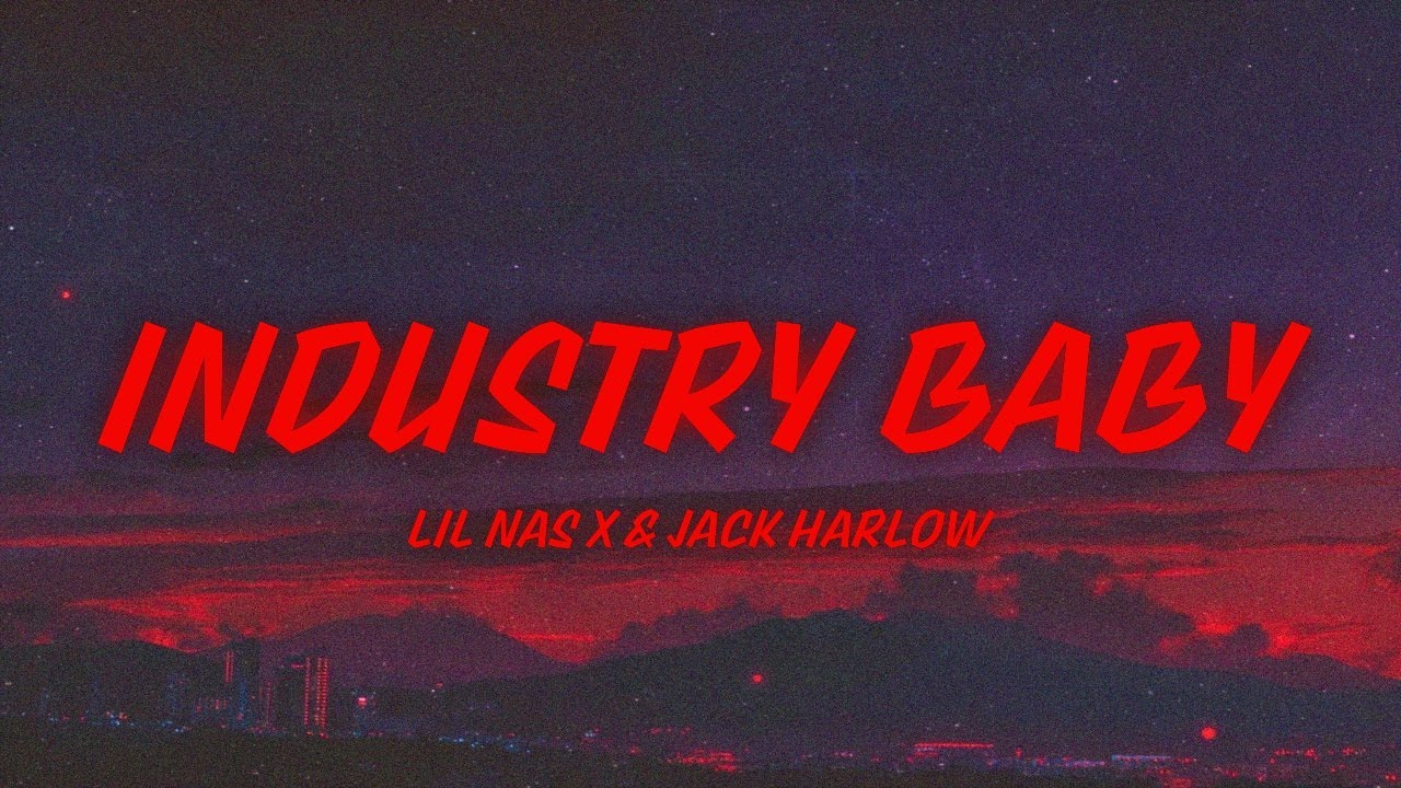 Lil Nas X & Jack Harlow - INDUSTRY BABY (sped up + lyrics)