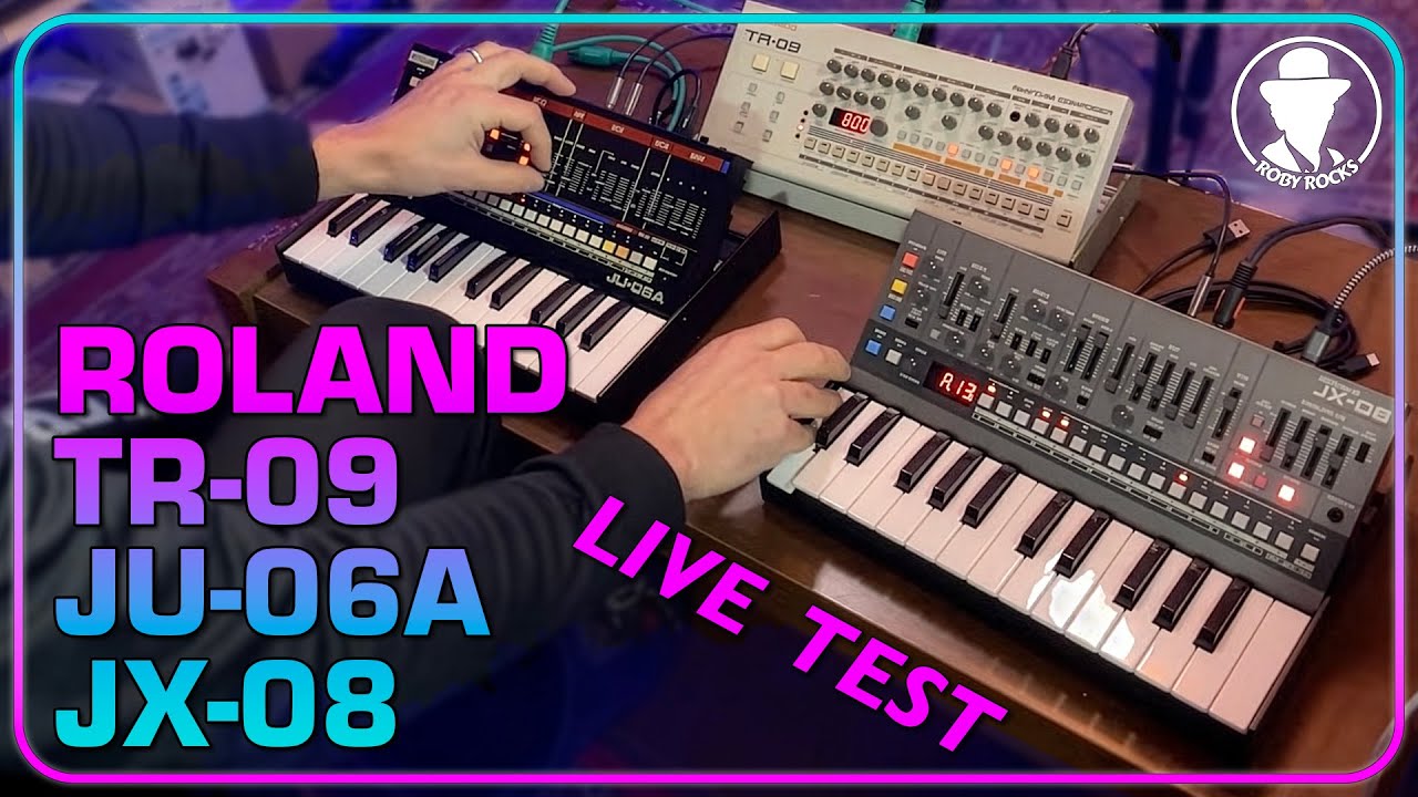 Live Test Roland Boutique TR-09, JU-06A, JX-08 - YouTube