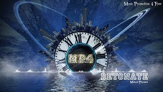 Detonate by Mikael Persson - [House Music]