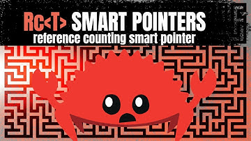 9   rc / reference counted smart pointers in rust