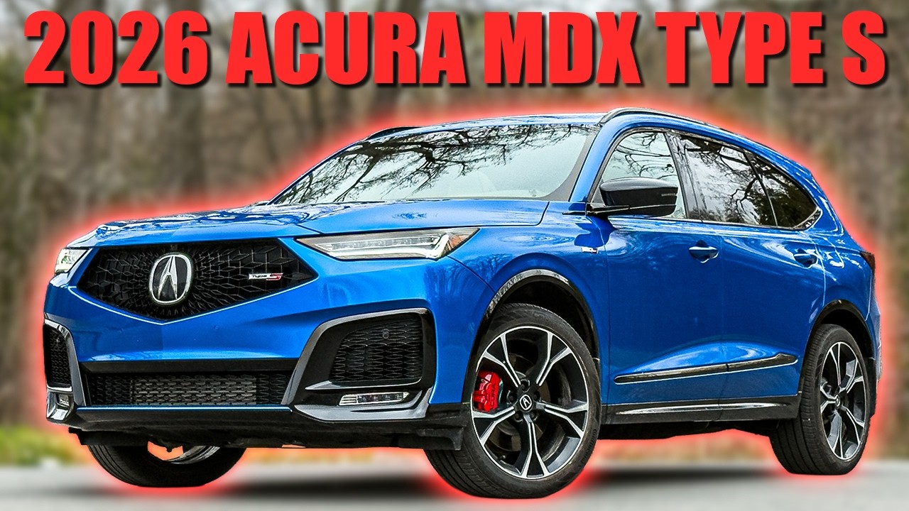 The Good & Bad of the 2026 Acura MDX Type S