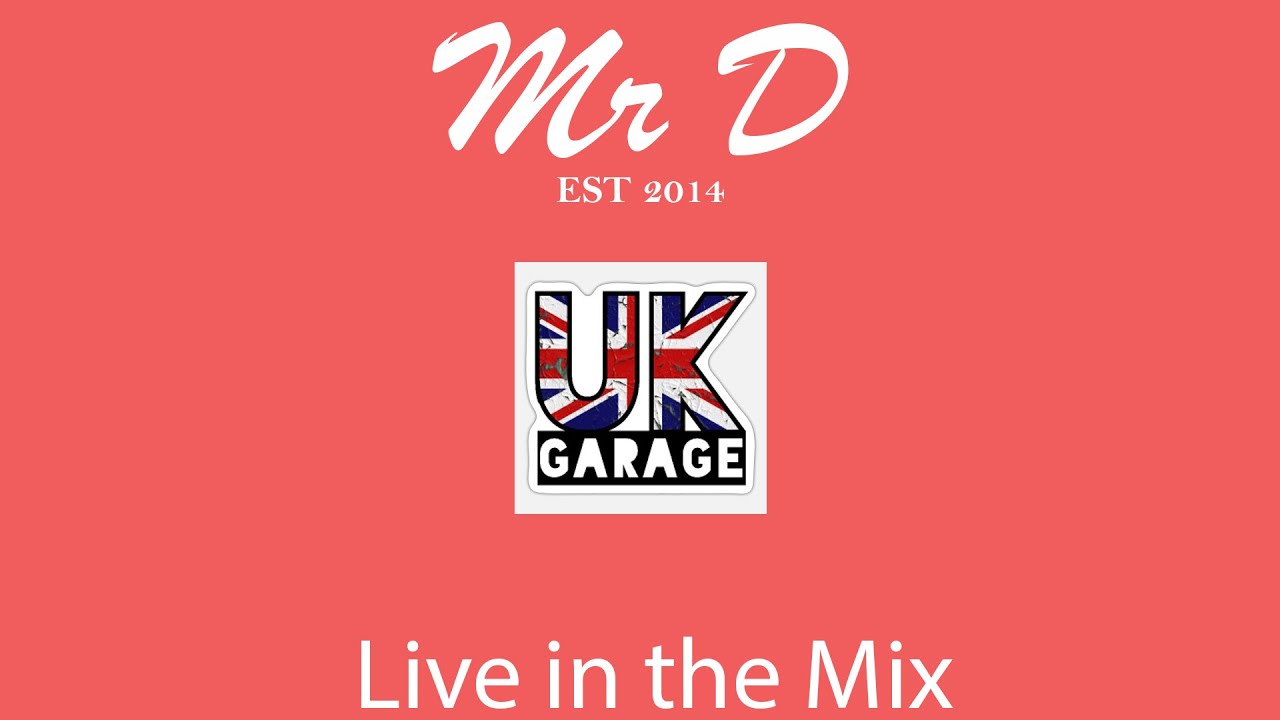 UK Garage Mix Youtube Live 2025