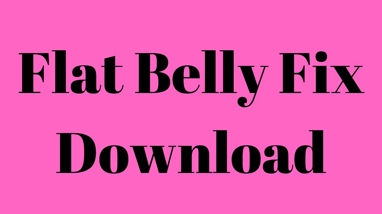 Flat Belly Fix Download