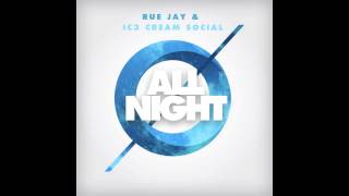 Rue Jay & Ic3 Cream Social (Maquina Music)