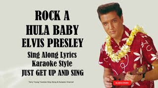 Elvis Presley  Rock A Hula Baby (HD) Sing Along Lyrics