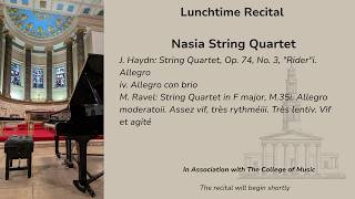 Lunchtime Recital -  Nasia String Quartet