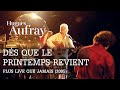 Hugues aufray  ds que le printemps revient live officiel  plus live que jamais  paris 2005