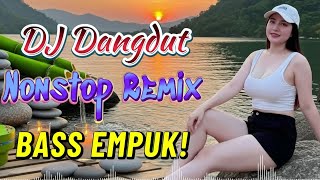 DJ NONSTOP BASS EMPUK 🔥 ENAK BANGET DIDENGAR SAAT LAGI NYANTAI 🎧 SANTUY ABIS ✨ VOL 70