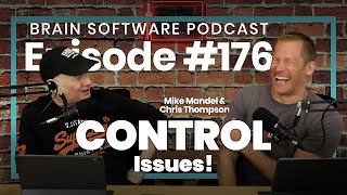 Brain Software Podcast #176 - CONTROL Issues! screenshot 3