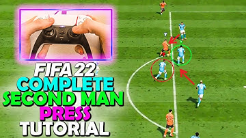HOW TO SECOND MAN PRESS IN FIFA 22 - COMPLETE SECOND MAN PRESS TUTORIAL - FIFA 22 DEFENDING TUTORIAL
