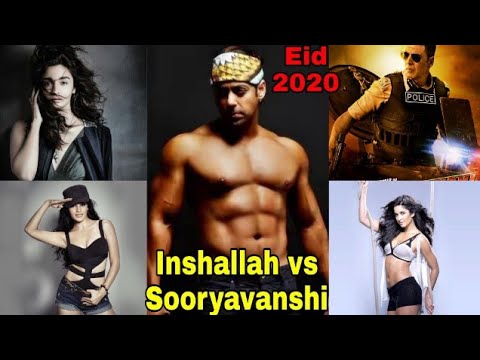 inshallah-&-sooryavanshi-movie-eid-2020-akshaykumar-&-salmankhan-||