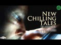 New Chilling Tales: The Anthology 📽️ HORROR MOVIE