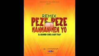 Remix Manman Men Yo X Peze Peze Dj Around-G Mix X Baby Trap TEAM DAN FÈ Remix Hit Tiktok