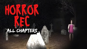 REC HORROR GAME FULL WALKTHROUGH NO COMMENTARY [ANDROID GAMEPLAY] EL KECEPATAN TINGGI 