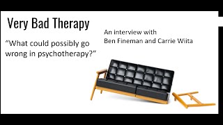 VERY Bad Therapy: An Interview with Ben Fineman & Carrie Wiita Net Worth