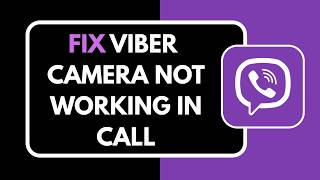 How to Fix Viber Camera Not Working in Call screenshot 4