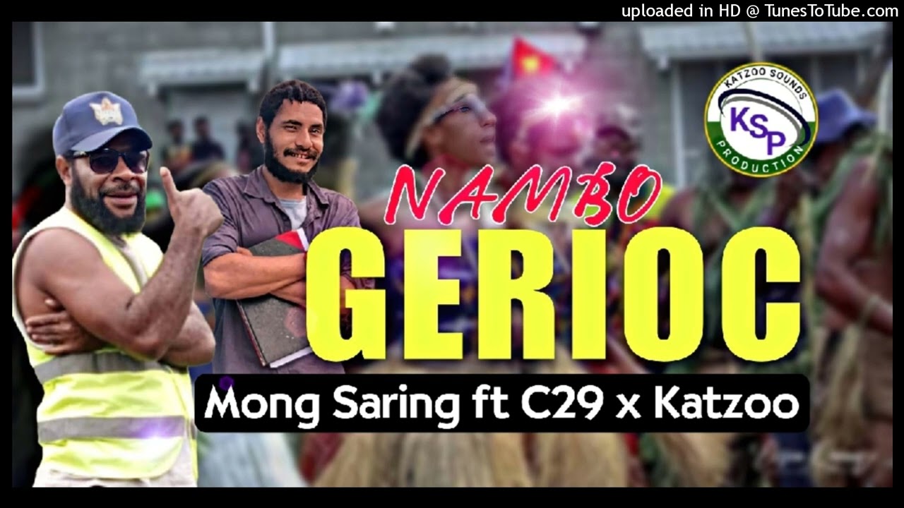 Nambo Gerioc - (Erap Siac) - 2026 PNG Music - Prod by Katzoo