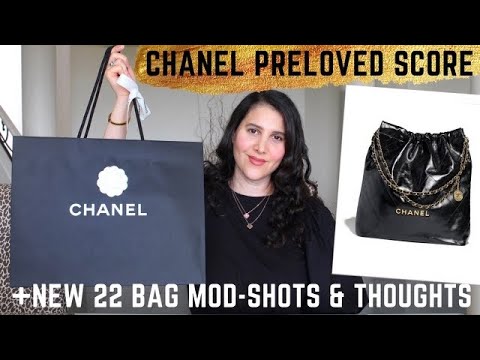 CHANEL PRELOVED UNBOXING + NEW 22 BAG MOD-SHOTS & THOUGHTS!! HIT OR MISS??  