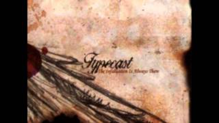 Typecast - Another Minute Until Ten (The Infatuation Is Always There album) chords