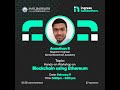 Blockchain using Ethereum  Ananthan R.  KBA - YouTube