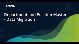 08 Data Migration | Department and Position Master