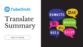 Translate Your Summaries