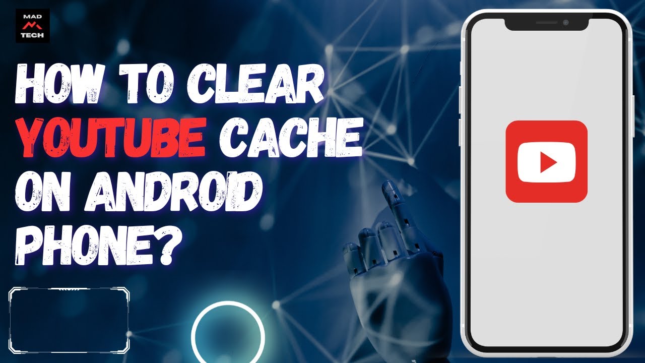 how-to-clear-youtube-cache-on-android-phone-youtube