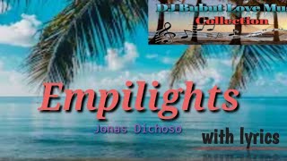 Empilights jonas Dichoso With S