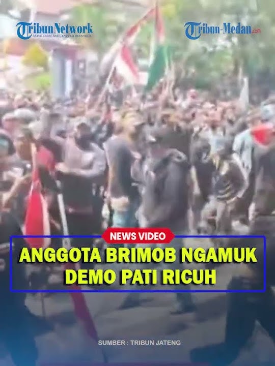 DEMO PATI MEMANAS❗ Seorang Anggota Brimob Ngamuk Dilempari Massa