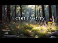 Slow Down Calm Down Don T Hurry Don T Worry Soft Piano For Anxiety Relief 