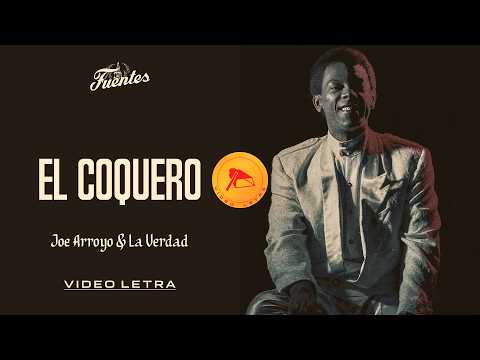 El Coquero - Joe Arroyo & La Verdad (Video Letra) | Discos Fuentes