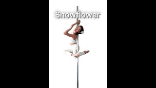 Snowflower - Pole Dance Tutorial #LetItPoleChallenge