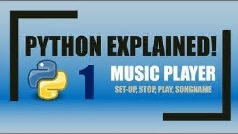 Music Player using python Part  2