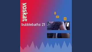 Bubblebaths 21