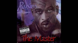 Rakim - How I Get Down