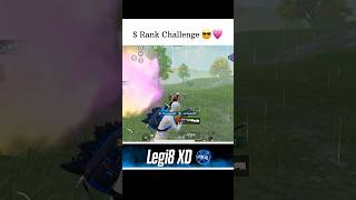 S Rank Challenge !! 💥☠️🔥 -- @real_legi8