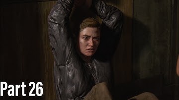 The Last of Us Part II PS5 Gameplay Walkthrough | Part 26 | 4K 60 FPS HDR | Last of us Part 2