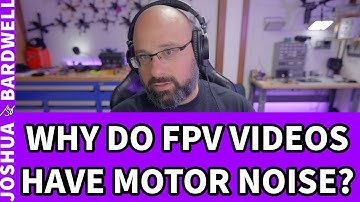 Why Do FPV Freestyle Pilots Have Motor Noises In Their Videos? - FPV Questions