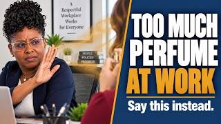 Employee Wearing Too Much Perfume at Work #HR