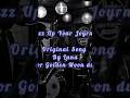 JAZZ UP YOUR JOURNEY #originalsong #oldies #jazz #blues