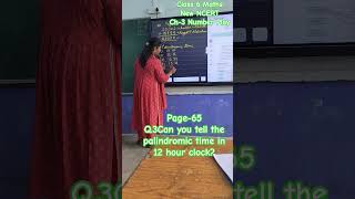 Palindromic Time,Ch-3, Number Play #class6 #education #ncert #kvs #nvs #maths #palindromenumber