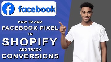 How to add facebook pixel to shopify and track conversions (2024)