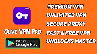 Olive VPN Pro-Super Unblock ProxyMaster HotspotVPN screenshot 3