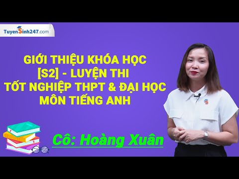 Video Giới thiệu khóa học | Luyện thi tốt nghiệp THPT & ĐH... - YouTube