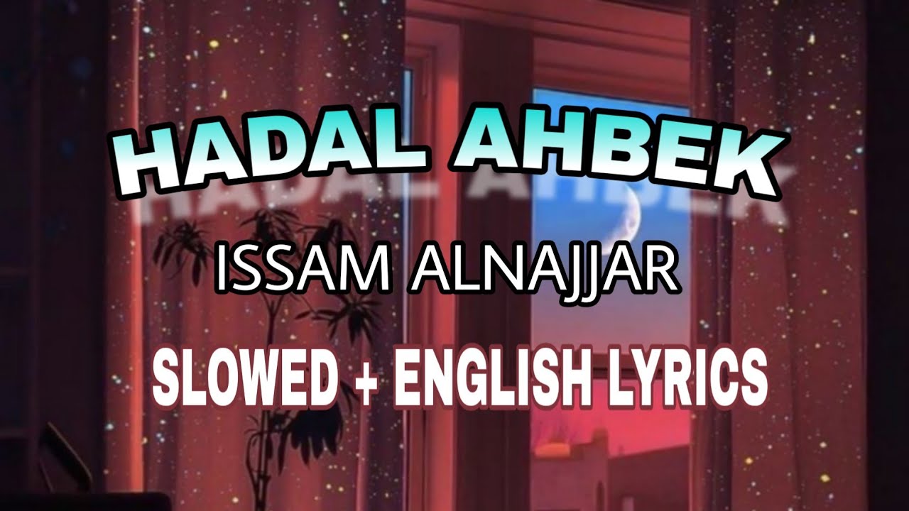Isam alnajjar haval ahbek