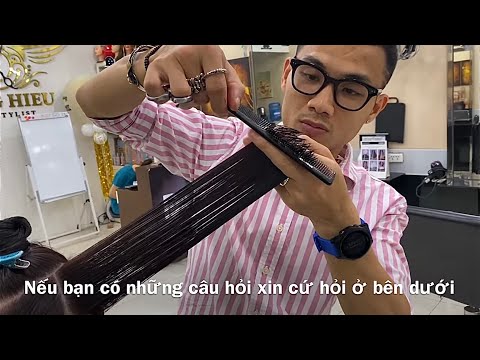 Dang Hieu. Cut Long Layer Classic Hair ( Hướng dẫn cắt Tóc Dài Tầng Lớp Classic)