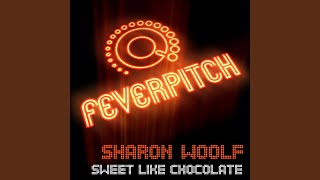 Sweet Like Chocolate (Bimbo Jones Vocal Mix)