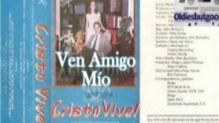 Video thumbnail of "DIEGO THOMAS - Ven Amigo Mío - [Música Cristiana de Siempre]"