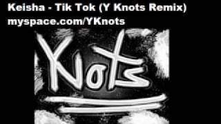 Download Lagu Kesha - Tik Tok (Y Knots Electro Remix) MP3