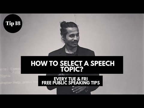 How to select a speech topic?